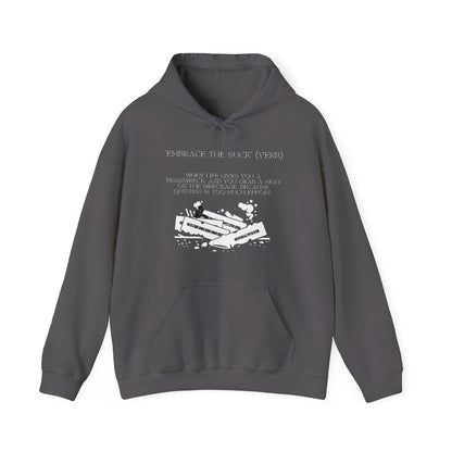 Embrace the Suck, Trainwreck, Unisex Hoodie [NO EXCUSES, JUST GROWTH]