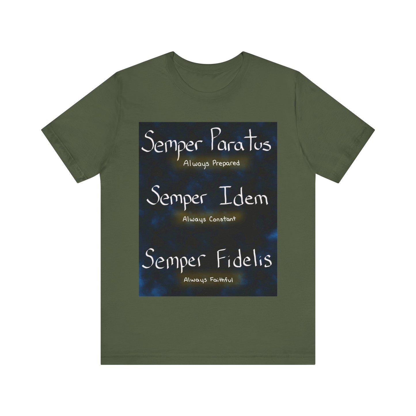 Semper Unisex T-shirt [PREPARED, CONSTANT, FAITHFUL]