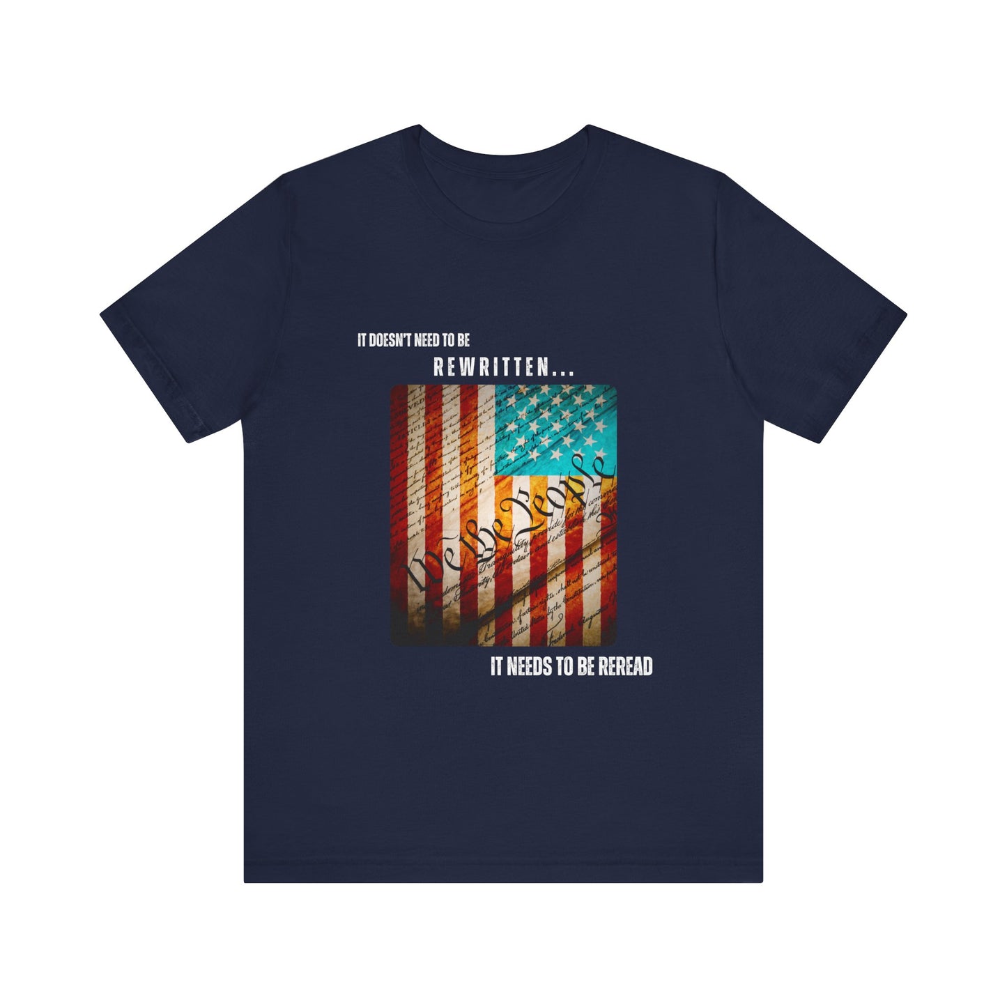 Constitution , Unisex T-shirt [REREAD IT OR LOSE IT]