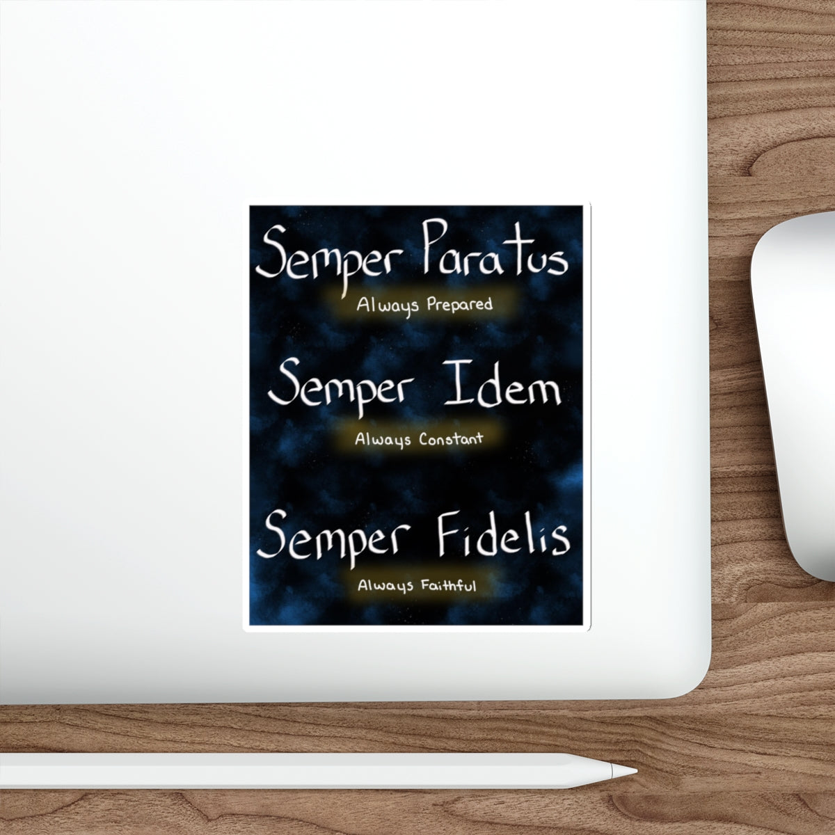 Semper Sticker [LOYALTY NEVER FADES]