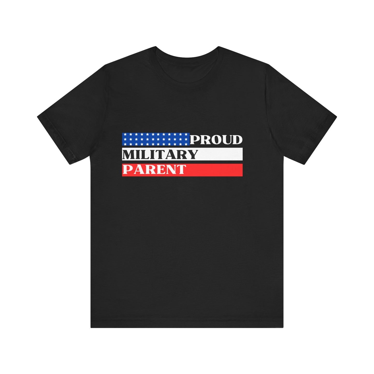 Proud Military Parent, Unisex T-shirt [WEAR YOUR HEART]