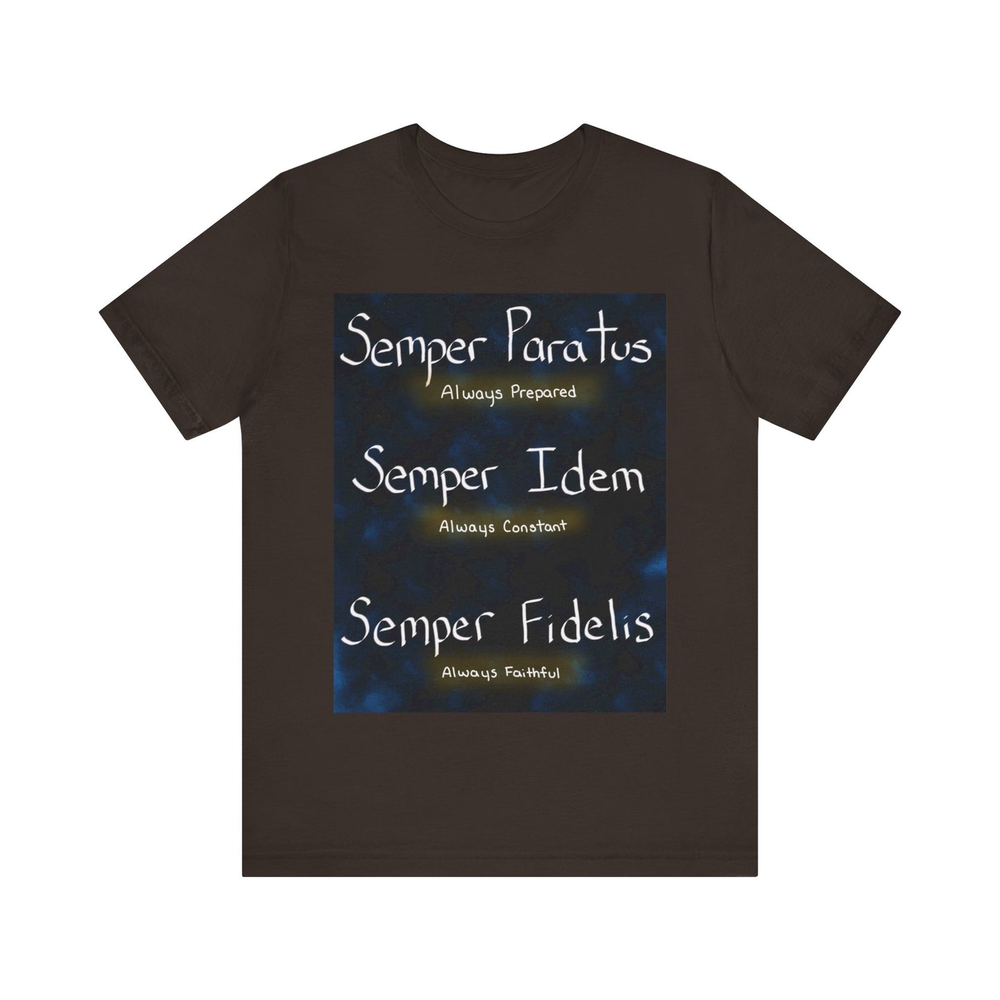 Semper Unisex T-shirt [PREPARED, CONSTANT, FAITHFUL]