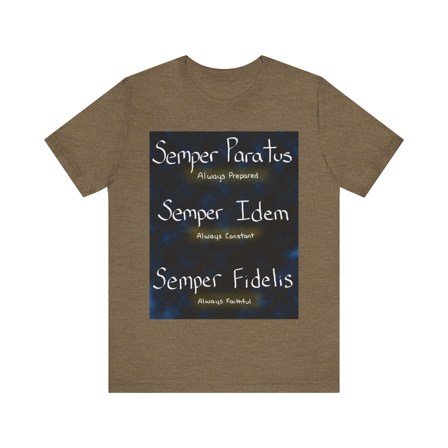 Semper Unisex T-shirt [PREPARED, CONSTANT, FAITHFUL]