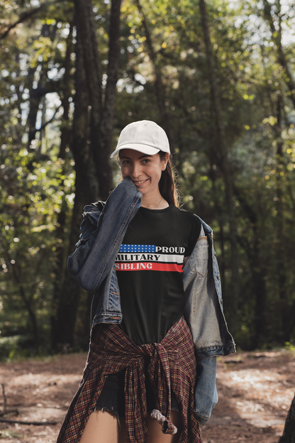 Proud Military Sibling, Unisex T-shirt [STRENGTH RUNS IN THE FAMILY]